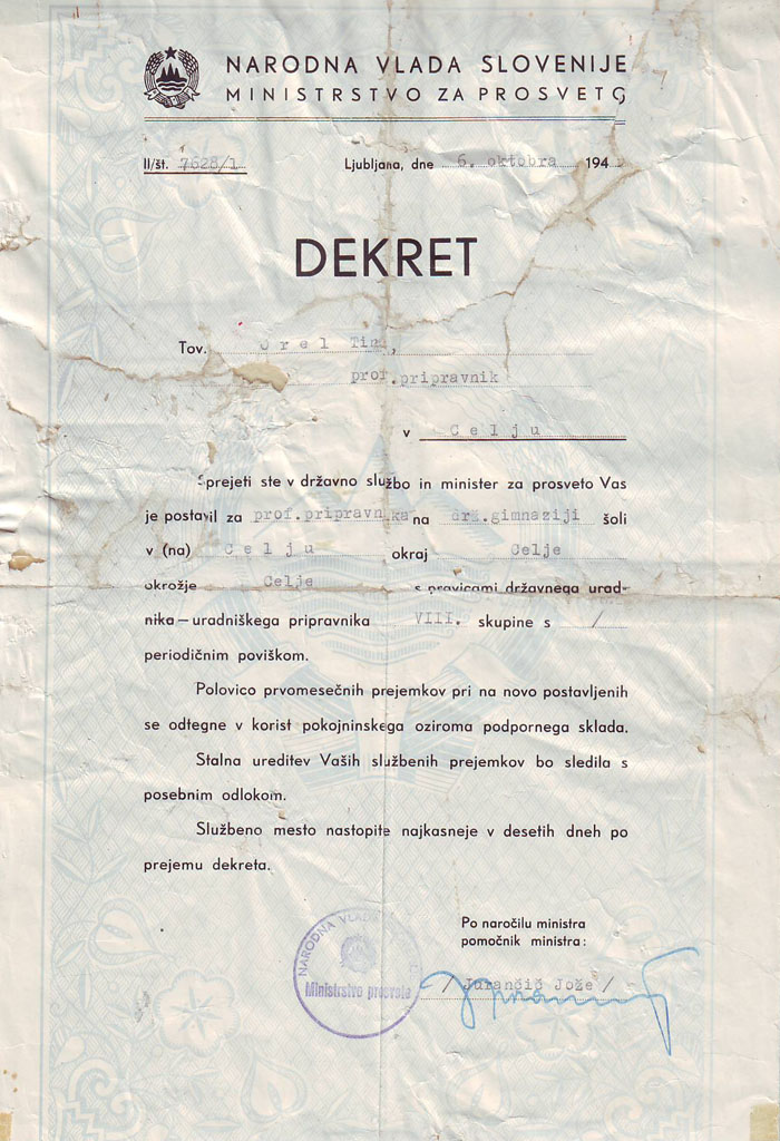 <p>Dekret Narodne vlade Slovenije za pripravnika VIII skupine na državni realni gimnaziji v Celju, 6. oktober 1940.</p>